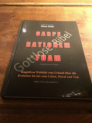 Carpe Rationem Tuam - Gottlose Bibel - Kognitives Weltbild