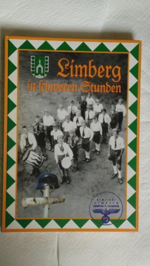 gebrauchtes Buch – Gerfried Schmidt – LIMBERG in schweren Stunden  Gemeindegeschichte von Limberg bei Wies  Teil : 1914 - 1955