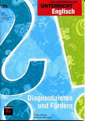 gebrauchtes Buch – Kieweg, Werner - pädagogisch-didaktische Fachzeitschrift – Der fremdsprachliche Unterricht Englisch 105/2010: DIAGNOSTIZIEREN UND FÖRDERN