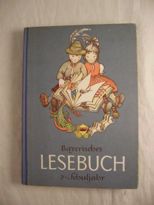 Bayerisches Lesebuch 2. Schuljahr, 8.Auflage, 1957