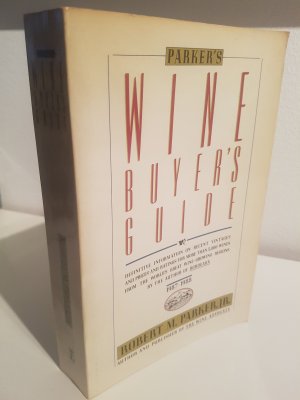 PARKERS WINE BUYERS GUIDE 1987 - 1988