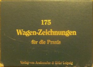 gebrauchtes Buch – 175 Wagen-Zeichnungen für die Praxis