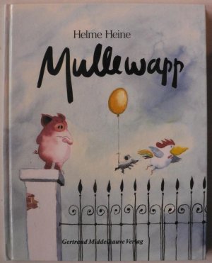 gebrauchtes Buch – Helme Heine – Mullewapp