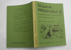 Notizbuch der Kasseler Schule 13. Grünlandwirtschaft und Naturschutz in der hessischen Rhön.