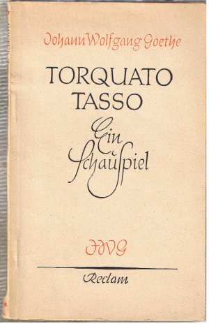 antiquarisches Buch – Johann Wolfgang Goethe – Torquato Tasso - Ein Schauspiel