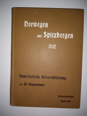 Eine Reise nach Norwegen und Spitzbergen auf der "Auguste Victoria"