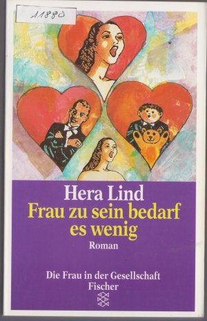 gebrauchtes Buch – Hera Lind – Frau zu sein bedarf es wenig