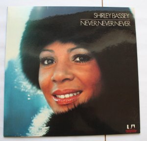 gebrauchter Tonträger – Shirley Bassey – Never, Never, Never [Vinyl-LP].