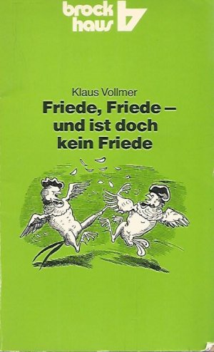 gebrauchtes Buch – Klaus Vollmer – Friede, Friede - uns ist doch kein Friede