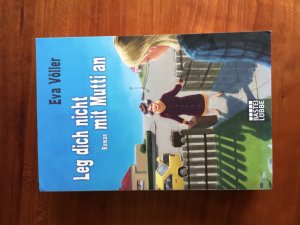 gebrauchtes Buch – Eva Völler – Leg dich nicht mit Mutti an