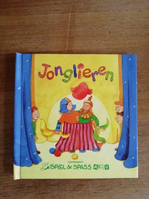 gebrauchtes Buch – Jürgen Kerstin – Jonglieren. Coppenrath Spiel & Spass aktiv