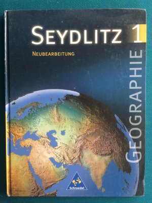 gebrauchtes Buch – Jürgen Wetzel – Geographie. Seydlitz 1. Neubearbeitung