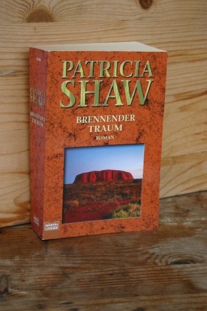 gebrauchtes Buch – Shaw, Patricia / Hahn – Brennender Traum. Roman