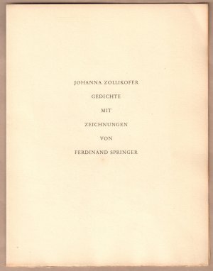 antiquarisches Buch – Johanna Zollikofer – Gedichte. Mit Zeichnungen von Ferdinand Springer.