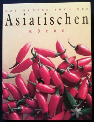 gebrauchtes Buch – Bowring, Jane; Price – Das grosse Buch der asiatischen Küche