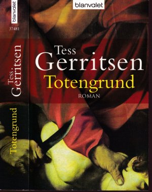 gebrauchtes Buch – Tess Gerritsen – Tess Gerritsen ***TOTENGRUND ***Ein Rizzoli & Isles-Thriller*** Rizzolis mitreißendster Fall *** Taschenbuch in der 1. Auflage von 2012,