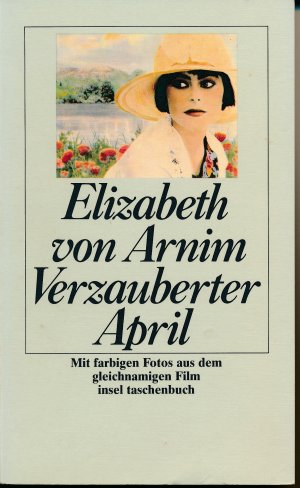 gebrauchtes Buch – Arnim, Elizabeth von – Verzauberter April