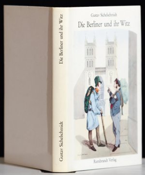 gebrauchtes Buch – Gustav Sichelschmidt – Die Berliner und ihr Witz: Versuch eine Analyse