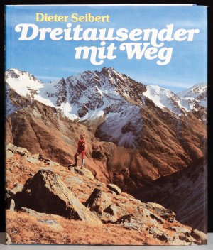 gebrauchtes Buch – Dieter Seibert – Dreitausender mit Weg