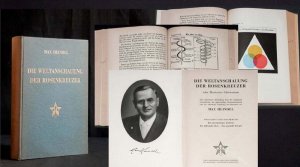 Die Weltanschauung der Rosenkreuzer oder Mystisches Christentum. Eine elementare Abhandlung über die vergangene Entwicklung, die gegenwärtige Zusammensetzung […]