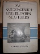 Das Kriegstagebuch eines Deutschen Seeoffiziers