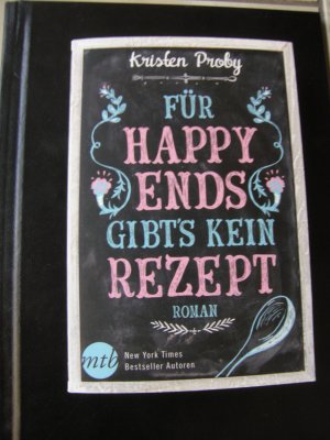 gebrauchtes Buch – Kristen Proby – Für Happy Ends gibt's kein Rezept