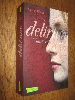 gebrauchtes Buch – Oliver, Lauren – Delirium