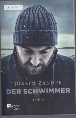 gebrauchtes Buch – Joakim Zander – Der Schwimmer