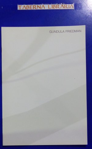 gebrauchtes Buch – Gundula Friedman – Gundula Friedman