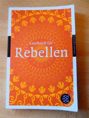 gebrauchtes Buch – Sander, Ulrike-Christine; Siedenschnur-Sander – Lesebuch für Rebellen