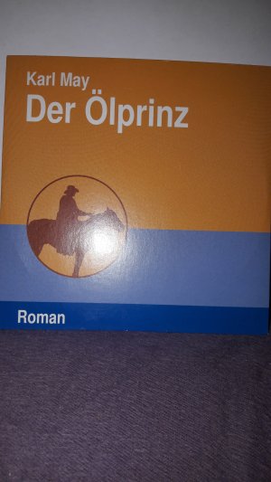 gebrauchtes Hörbuch – Karl May – Karl May - Der Ölprinz