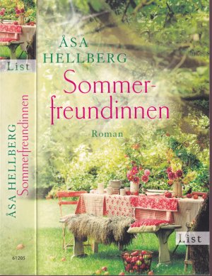 gebrauchtes Buch – Åsa Hellberg – Asa Hellberg ***SOMMERFREUNDINNEN ***Ich will, dass ihr glücklich werdet ***abenteuerliche Reise zu ganz privaten Orten des Glücks ***TB 1.Auflage 2014