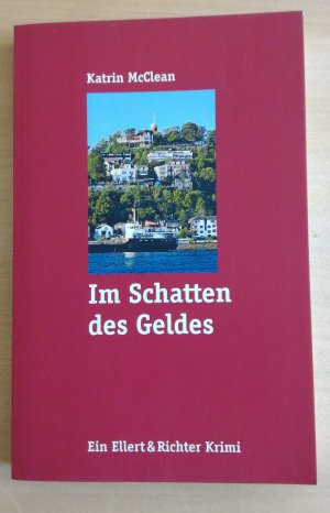 gebrauchtes Buch – Katrin McClean – Im Schatten des Geldes