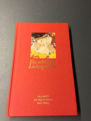 gebrauchtes Buch – Sigrid Damm – Die schönsten Liebesgedichte