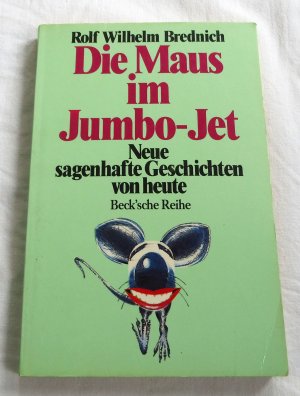 gebrauchtes Buch – Brednich, Rolf W – Die Maus im Jumbo-Jet