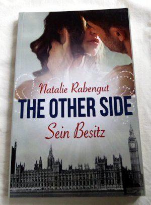 gebrauchtes Buch – Natalie Rabengut – The Other Side - Sein Besitz