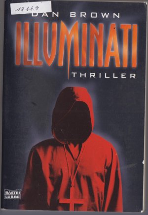 gebrauchtes Buch – Dan Brown – Illuminati - . Robert Langdon, Bd. 1