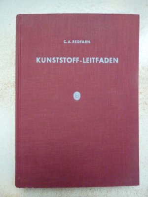 antiquarisches Buch – C.A. Redfarn – Kunststoff-Leitfaden