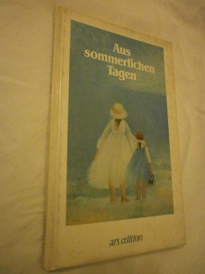 gebrauchtes Buch – Heide Dahl – Aus sommerlichen Tagen