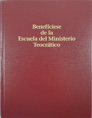 gebrauchtes Buch – Benefíciese de la Escuela del Ministerio Teocrático