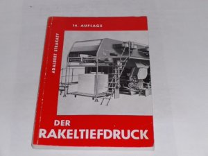 gebrauchtes Buch – Adalbert Strakaty – Der Rakeltiefdruck. .