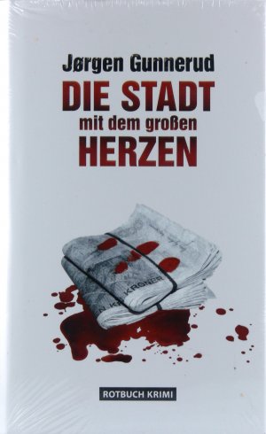 neues Buch – Jørgen Gunnerud – Die Stadt mit dem großen Herzen