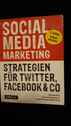 gebrauchtes Buch – Tamar Weinberg – Social Media Marketing - Strategien für Twitter, Facebook & Co