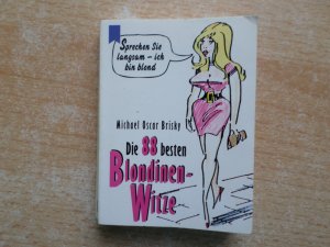 gebrauchtes Buch – Die besten 88 Blondinenwitze