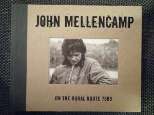 John Mellencamp on the rural route 7609 Buch und 4 CDs