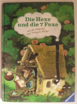 Die Hexe und die sieben Fexe