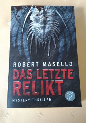 gebrauchtes Buch – Robert Masello – Das letzte Relikt - Mystery-Thriller