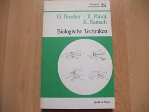 gebrauchtes Buch – Brucker, Gerd; Flindt – Biologische Techniken