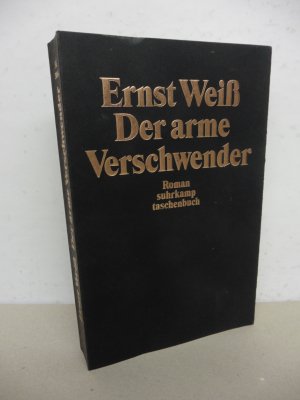 gebrauchtes Buch – Ernst Weiß – Der arme Verschwender