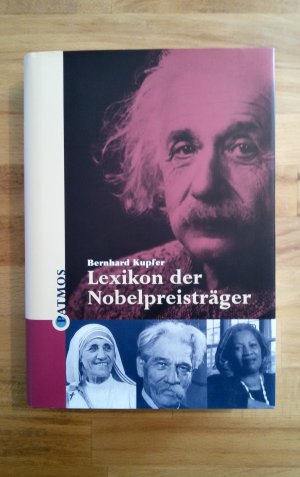 gebrauchtes Buch – Bernhard Kupfer – Lexikon der Nobelpreisträger - *ungelesen, kein Mängelexemplar, Versand als versichertes Paket*